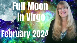 Full Moon February 2024 – negotiating with Saturn – February 24, 2024 – full moon in Virgo