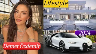 Dive into the Life & Style of Demet Özdemir: A 2024 Biography (Behind the Scenes!)