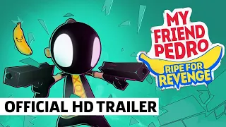 My Friend Pedro Ripe for Revenge Trailer