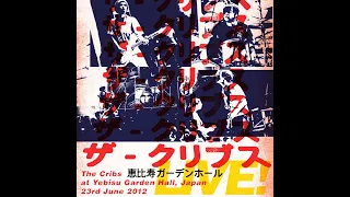 The Cribs - Yebisu Garden Hall, Tokyo 2012