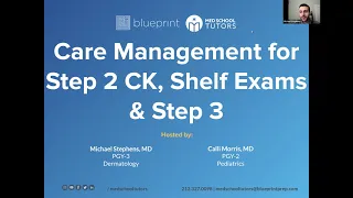 Review Care Management for USMLE Steps 2 CK, 3 & Shelf Exams