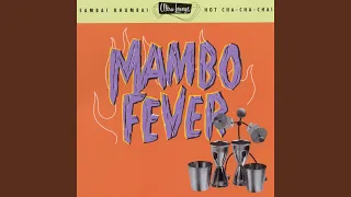 Mambo Jambo (Que Rico El Mambo) (Remastered)