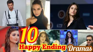 10 Most romantic happy ending dramas 😍💓| Turkish best dramas list