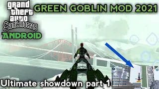 Amazing Spider Man Green Goblin Mod latest 2021 For Gta sa android | Spider man latest mod 2021