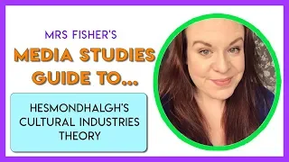 Media Studies - Hesmondhalgh's Cultural Industries theory - Simple guide for students & teachers