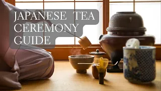 Japanese Tea Ceremony Explained - Matcha Tea Ceremony Utensils, Procedure and more!