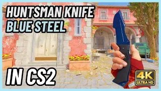 ★ CS2 Huntsman Knife Blue Steel | CS2 Knife In-Game Showcase [4K]
