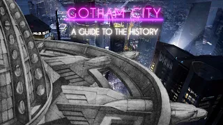 The History of Gotham City