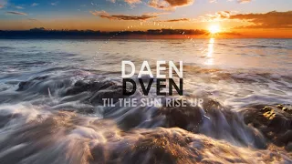 Bob Sinclar feat. Akon - Til The Sun Rise Up (DaenDven REMIX)