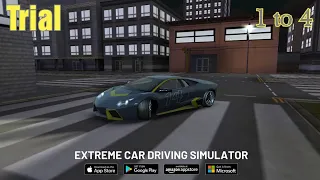 Extreme Car Driving Simulator | Gameplay #4 | All Trial Levels 1 to 4!