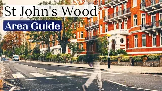 St John's Wood | London Area Guide