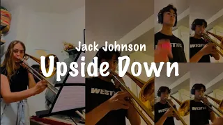 Jack Johnson - Upside Down | Trombone Cover