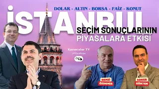 Seçimlerin Piyasalara Etkisi! | #Dolar #Altın #Faiz #Borsa ve #Konut | REMZİ ÖZDEMİR-SONER GÖKTEN