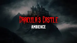 Spend The Night At Dracula's Castle | 6 Hours Of Ambience | Spooky Night In Transylvania