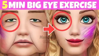 5 MIN BIG EYES EXERCISE (Fast Results) | Massage to Lift Droopy Eyelids, Make Your Eyes Symmetrical