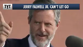 Jerry Falwell Jr. Doesn't Know When To Quit
