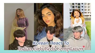 Korean React To Indian Girls Reels Compilation