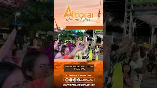 BANDA ADORAI AO VIVO EM VISEU-PA | FORRÓ GOSPEL 2023