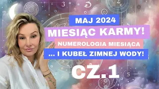 HOROSKOP NUMEROLOGICZNY NA MAJ 2024! - JAK PRETRWAĆ MIESIĄC KARMY?