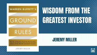 Warren Buffett's Ground Rules in 16 mins | #booksummary | #audiobook