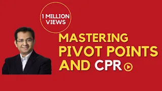 Mastering Pivot Points & CPR (Pivot Points & CPR Strategy)