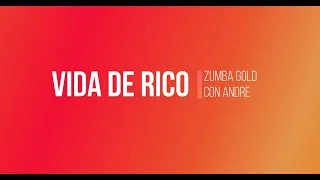 Coreo "Vida de Rico" (Camilo) - Zumba Gold con Andre