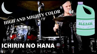 HIGH AND MIGHTY COLOR - ICHIRIN NO HANA // DRUM COVER #BLEACH #OPENING #COVER