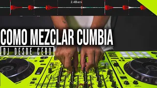 🔥Como mezclar CUMBIA🔥 versiones ORIGINALES y EXTENDED