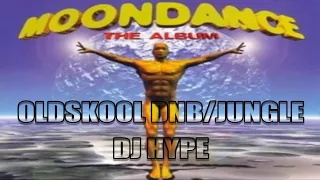 MOONDANCE - THE ALBUM  -  OLDSKOOL - DNB - JUNGLE MIX [ DJ HYPE ]