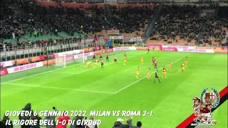 Giovedì 6 gennaio 2022, Milan Vs Roma 3 1, il rigore dell'1-0 di Giroud