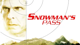 Snowman's Pass (AKA 'What Lies Above') - Full Movie | Great! Action Movies