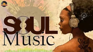 The Best Soul 2020 - Soul Music Greatest Hits - Top Hit Soul Music 2020