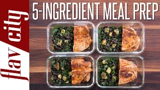Epic 5 Ingredient Meal Prep - Easy Meal Prepping For Beginners