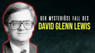 Das mysteriöse Fall des David Lewis | Mini Dokumentation 2021