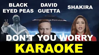 Black Eyed Peas, Shakira, David Guetta - Don't You Worry - Karaoke