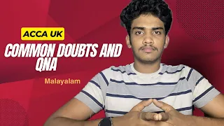 ACCA Common Doubts And More Details In Malayalam