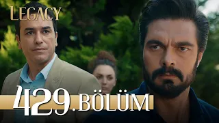 Emanet 429. Bölüm | Legacy Episode 429