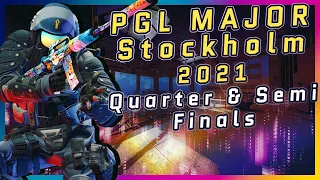 PGL Major Stockholm 2021 Quarter & Semi Finals | CS:GO Fragmovie