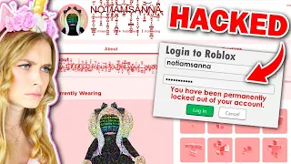 My ROBLOX ACCOUNT Was HACKED! (Roblox)