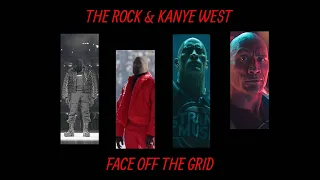 THE ROCK & KANYE WEST - FACE OFF THE GRID remix