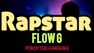 Rapstar 🎤 Flow G (karaoke) #lyrics  #minusone  #lyricvideo