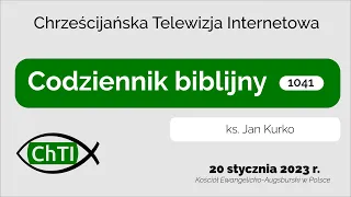 Codziennik biblijny, Słowo na dzień 20 stycznia 2023 r.