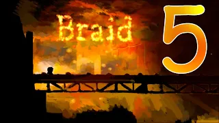 Braid   Прохождение игры Финал истории