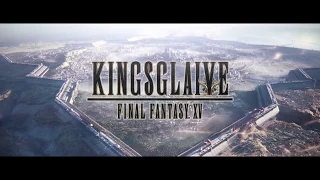 Kingsglaive Trailer [fan made]