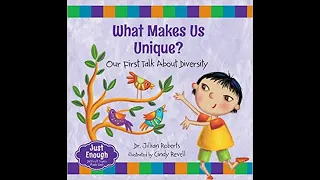 Read with Chimey- What Makes Us Unique?: Our First Talk About Diversity read aloud