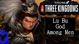 Total War Three Kingdoms Lu Bu - Opening Moves - Fates Divided - Legendary - God Among Men