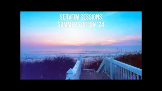 Servfim Sessions 010 (Summer Edition 2024) ft. Nora En Pure, Thysma, Corren Cavini & More!