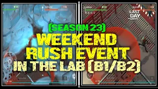 Laboratory Event (B1 & B2)  | SEASON 23  - Last Day On Earth:  Survival