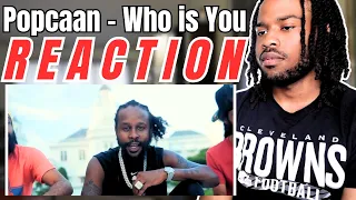 Popcaan - Who Is You | Official Music Video (REACTION)