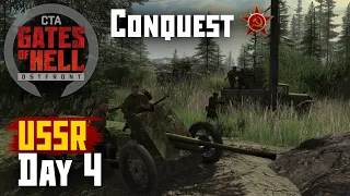 Gates of Hell | USSR Conquest - Day 4